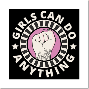 Girls Can Do Anything Feminist Women Power Posters and Art